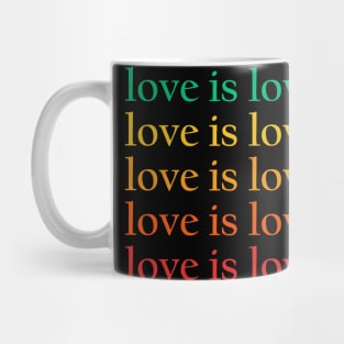 Love Is Love rainbow Mug